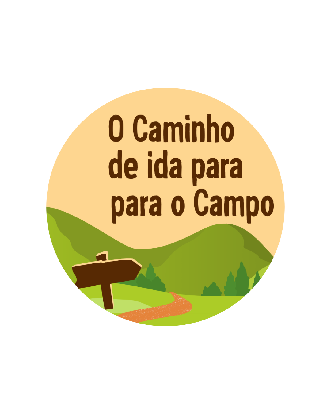 O Caminho de ida para o Campo (1)